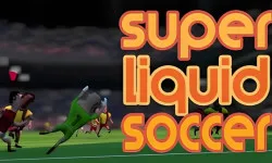 Super Liquid Soccer